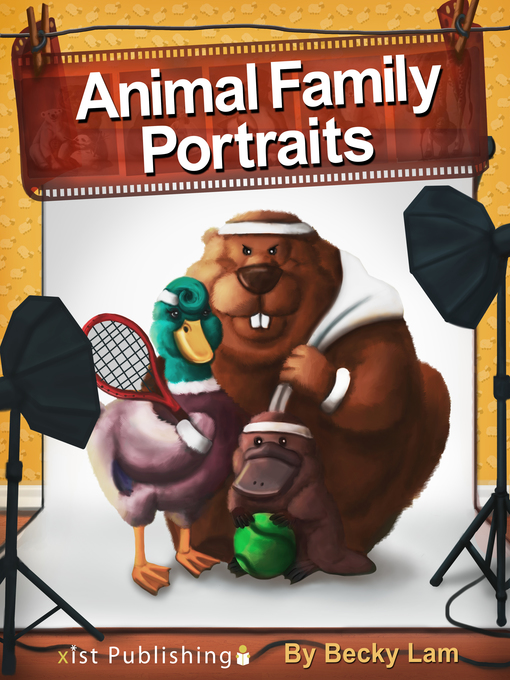 Title details for Animal Family Portraits by Becky Lam - Available